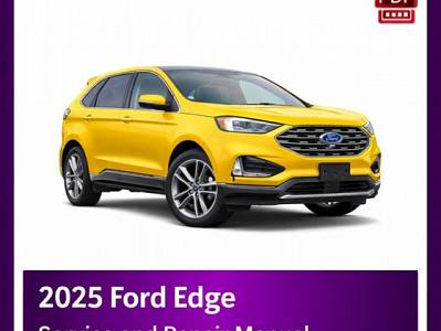 2025 Ford Edge repair manual