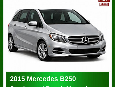 2015 Mercedes B250 repair manual