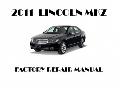 2011 Lincoln MKZ repair manual