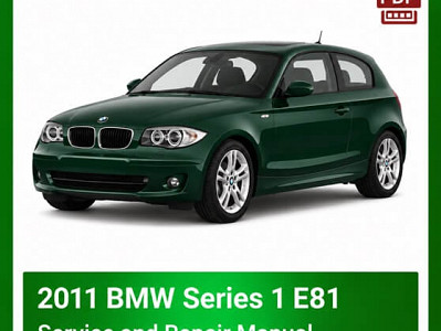 2011 BMW 1 Series E81 repair manual