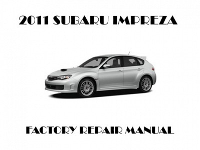 2011 Subaru Impreza repair manual