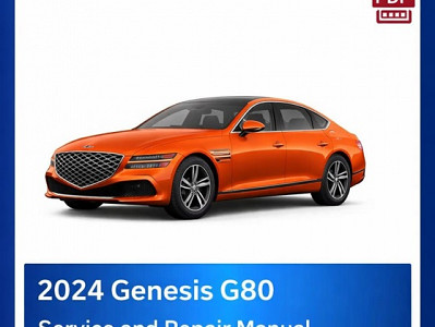 2024 Genesis G80 Repair Manual