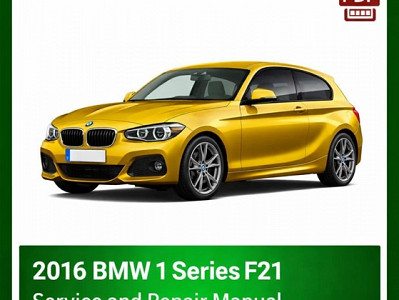 2016 BMW 1 Series F21 repair manual