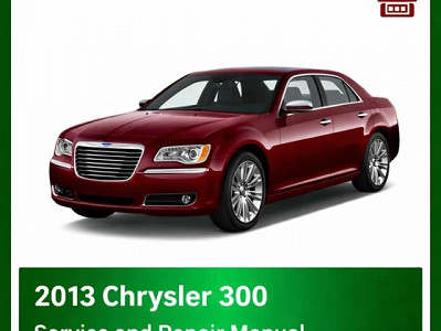2013 Chrysler 300 repair manual