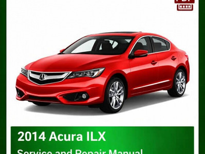 2014 Acura ILX repair manual - VIN specific