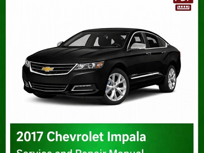 2017 Chevrolet Impala repair manual
