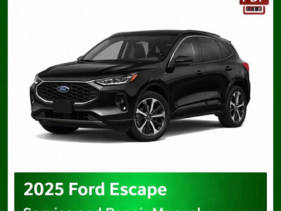 2025 Ford Escape Factory Repair Manual