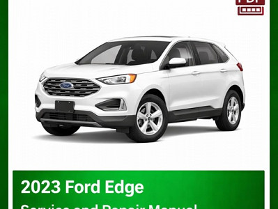 2023 Ford Edge repair manual
