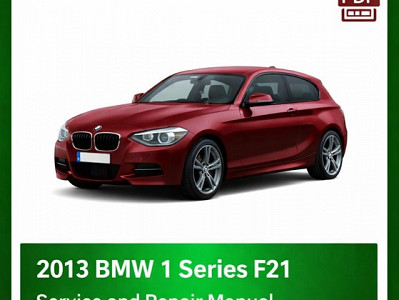 2013 BMW 1 Series F21 repair manual