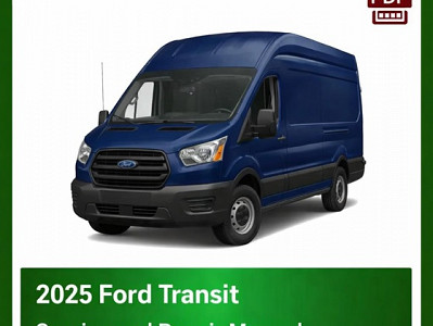 2025 Ford Transit repair manual