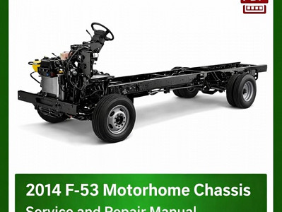 2014 Ford F53 repair manual