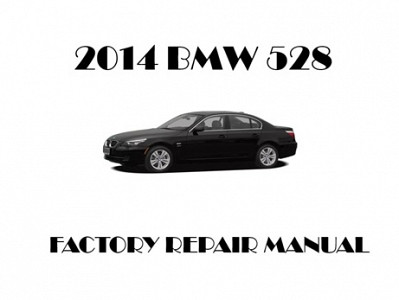 2014 BMW 528 repair manual