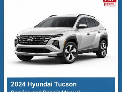 2024 Hyundai Tucson repair manual