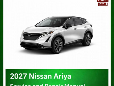 2027 Nissan Ariya repair manual