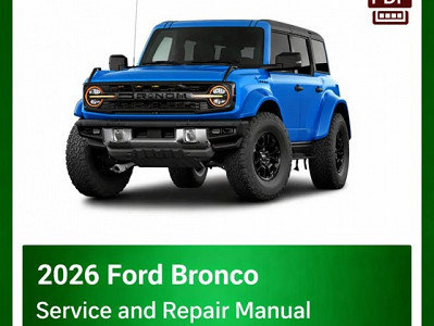 2026 Ford Bronco repair manual - VIN specific PDF