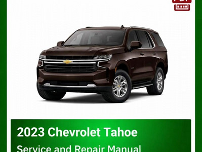 2023 Chevrolet Tahoe repair manual