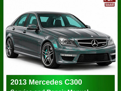 2013 Mercedes C300 repair manual