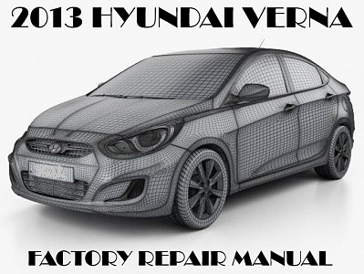 2013 Hyundai Verna repair manual