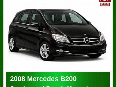 2008 Mercedes B200 repair manual