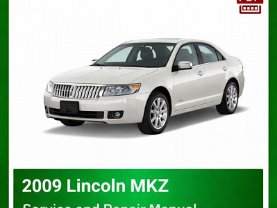2009 Lincoln MKZ repair manual