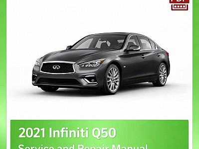 2021 Infiniti Q50 repair manual