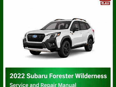 2022 Subaru Forester Wilderness repair manual