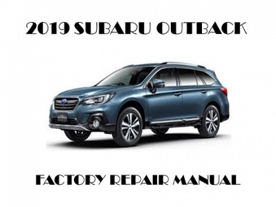 2019 Subaru Outback repair manual