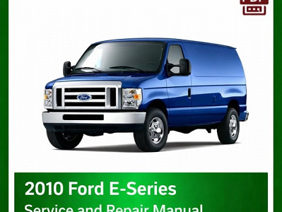 2010 Ford E-Series repair manual
