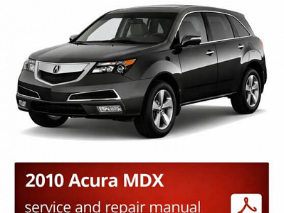 2010 Acura MDX repair manual