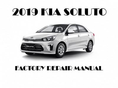 2019 Kia Soluto repair manual