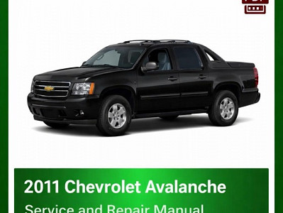 2011 Chevrolet Avalanche repair manual