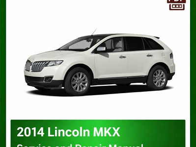 2014 Lincoln MKX repair manual