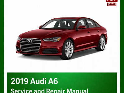 2019 Audi A6 repair manual
