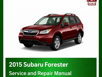 2015 Subaru Forester repair manual