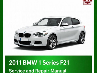 2011 BMW 1 Series F21 repair manual