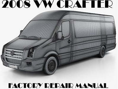 2008 Volkswagen Crafter repair manual