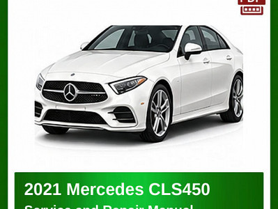 2021 Mercedes CLS450 repair manual
