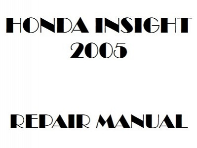 2005 Honda INSIGHT repair manual