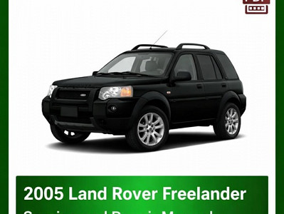2005 Land Rover Freelander repair manual