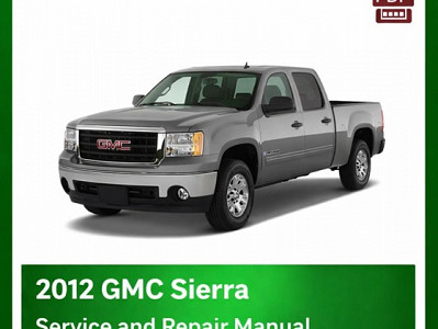2012 GMC Sierra repair manual