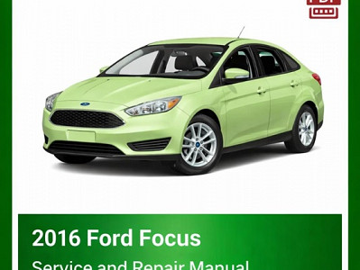 2016 Ford Focus repair manual