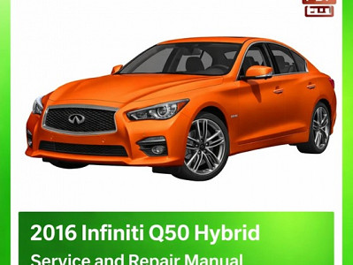 2016 Infiniti Q50 Hybrid Repair Manual