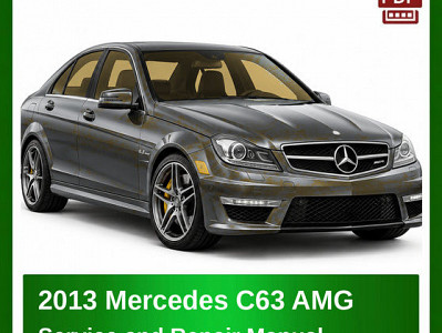 2013 Mercedes C63 AMG repair manual