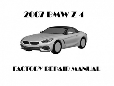 2007 BMW Z4 repair manual