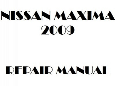 2009 Nissan Maxima repair manual