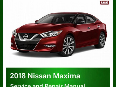 2018 Nissan Maxima repair manual