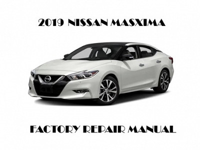 2019 Nissan Maxima repair manual
