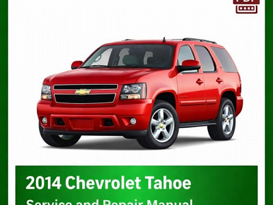 2014 Chevrolet Tahoe repair manual