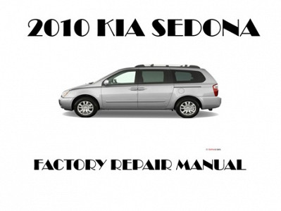2010 Kia Sedona repair manual