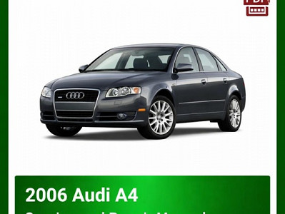 2006 Audi A4 Factory Repair and Service Manual PDF